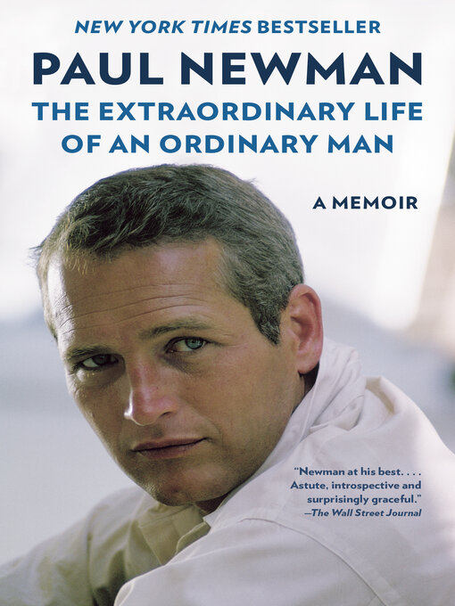 Title details for The Extraordinary Life of an Ordinary Man by Paul Newman - Available
